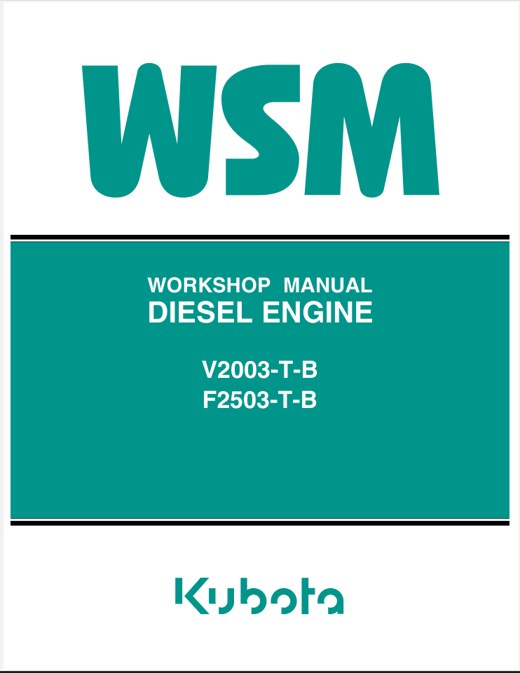 KUBOTA ENGINE 4 CYLINDER V2003-T-B WORKSHOP MANUAL- on Lucasgift