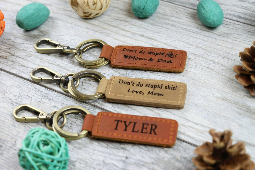 Don't Do Stupid Shit Keychain- on Lucasgift