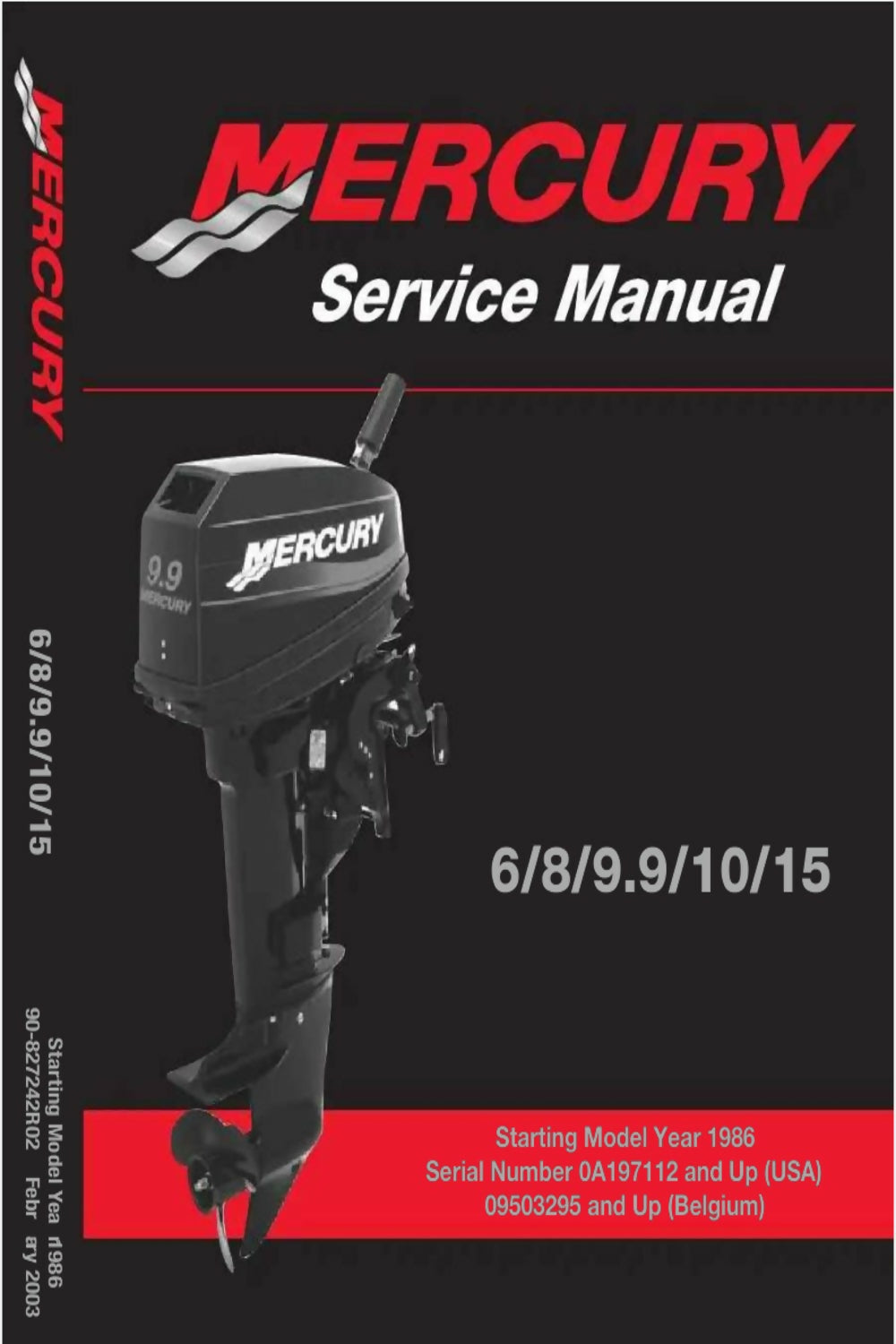 Mercury Outboard 1986 & UP 6HP 8HP 9.9HP 10HP & 15HP Service Manual