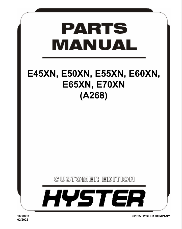 HYSTER FORKLIFT (A268) E45XN E50XN E55XN PARTS MANUAL- on Lucasgift
