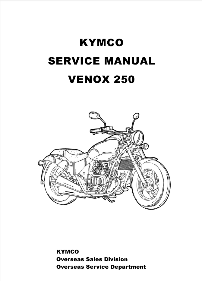 KYMCO VENOX 250 Motorcycle Workshop Service Repair Manual- on Lucasgift