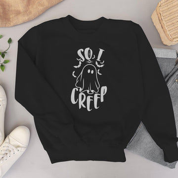 So I Creep Halloween Sweatshirt, Halloween Hoodie, Halloween sweat Gift, Funny Halloween Sweatshirt, Fall Sweatshirt-Lucasgift