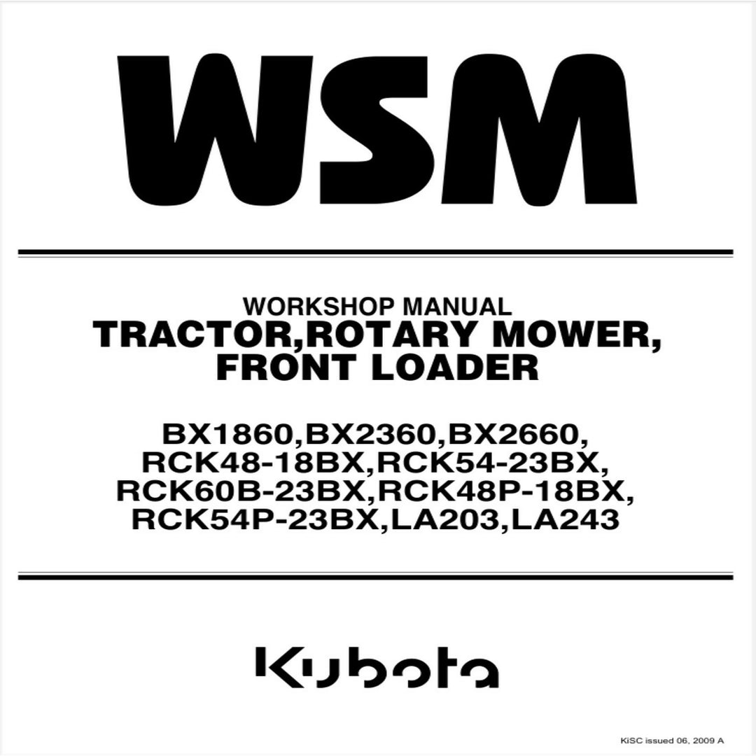 Kubota BX1860 BX2360 BX2660 2009 & UP, Tractor Service Manual WSM