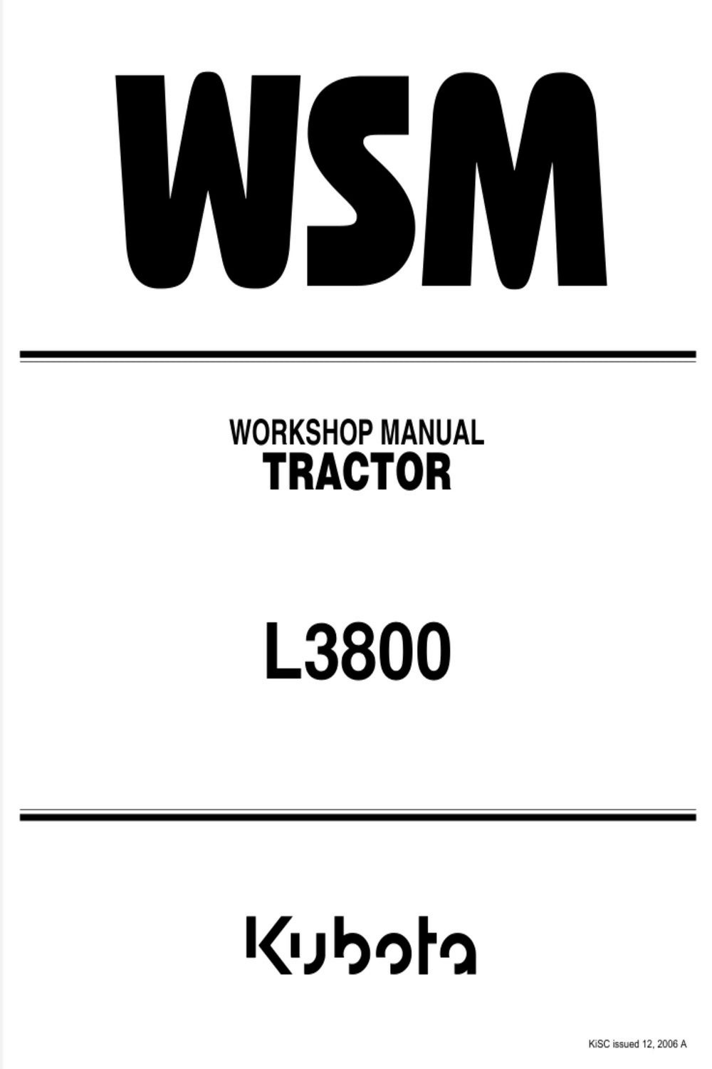 Kubota L3800 Tractor WSM Workshop Technician Service Repair Manual