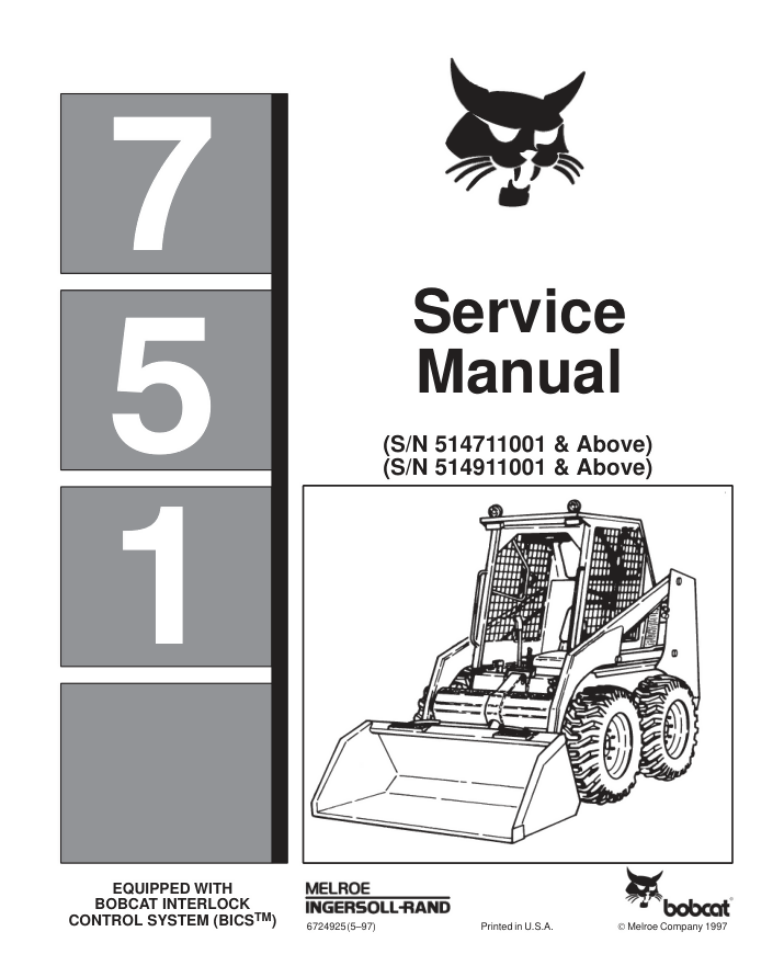 BOBCAT 751 SKID STEER LOADER SERVICE SHOP REPAIR MANUAL- on Lucasgift