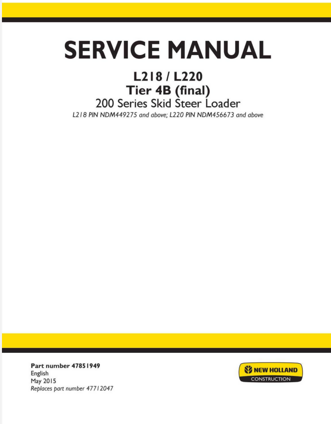 NEW HOLLAND L218 L220 SKID STEER LOADER SERVICE REPAIR ENGINE MANUAL- on Lucasgift