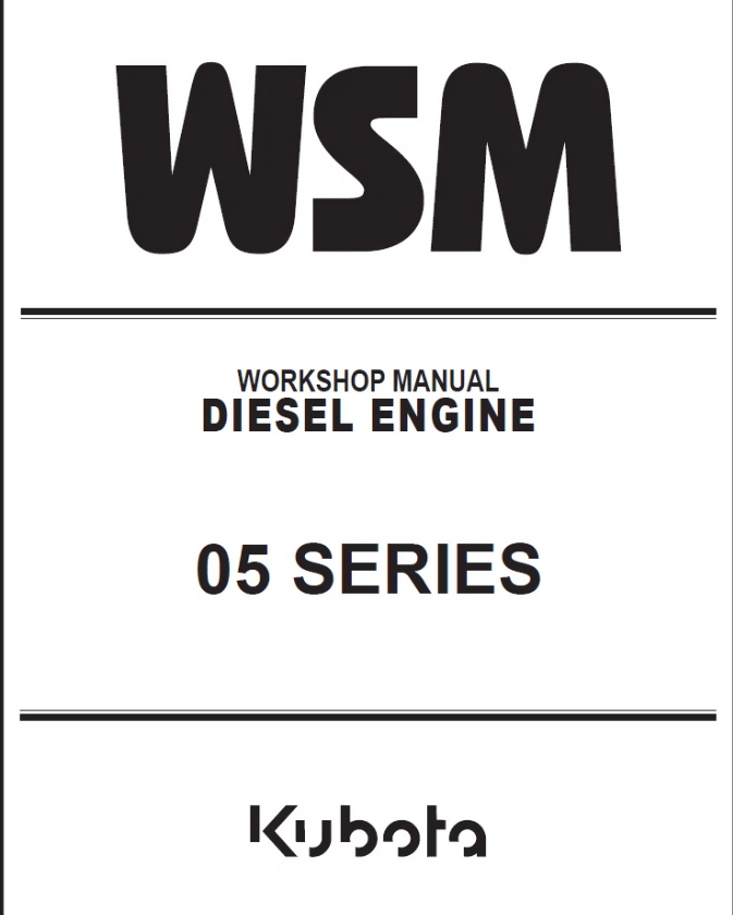 KUBOTA ENGINE CYLINDER 05 SERIES SERVICE REPAIR SHOP MANUAL- on Lucasgift