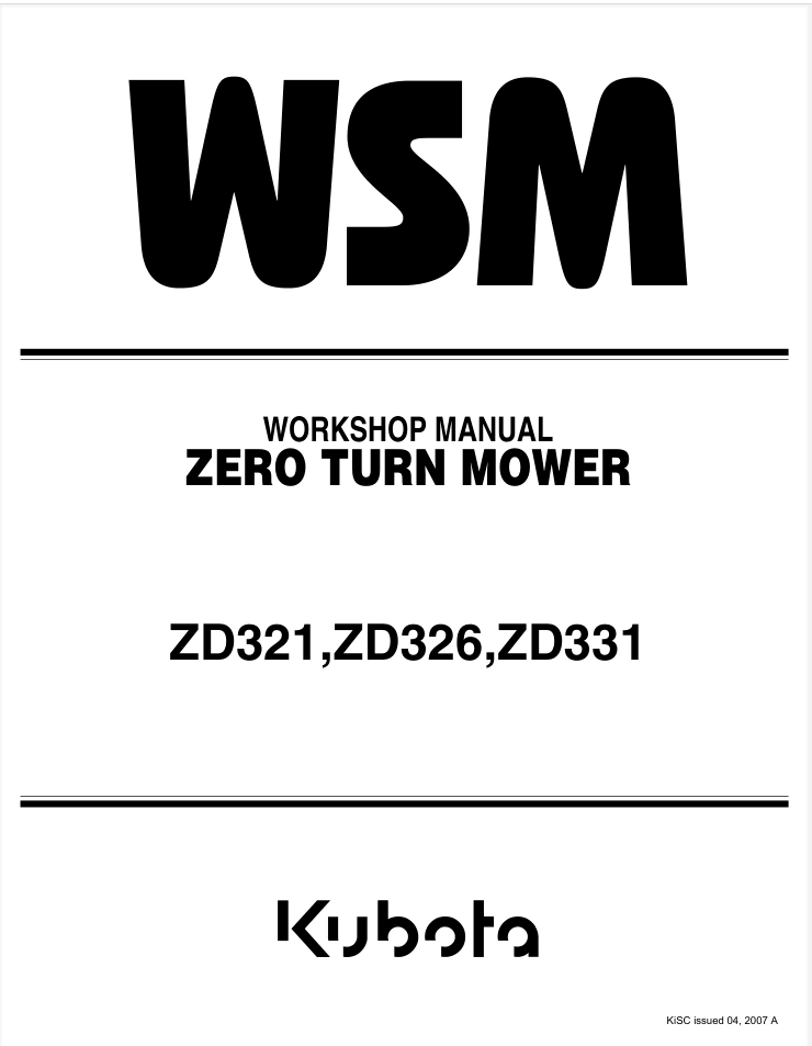 Kubota ZD321 ZD326 ZD331 Zero Turn Mower Service Repair Workshop Manual